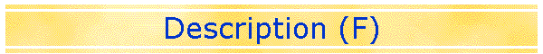 Description (F)